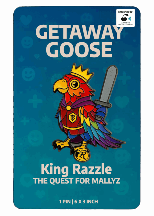 Getaway Goose Pin – Series 1 King Razzle – Powered by Smashpodz™
