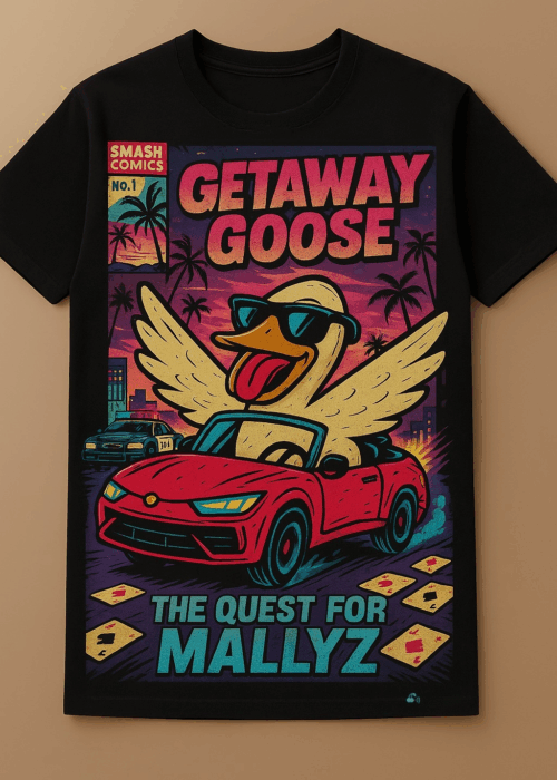 Getaway Goose - Patrick Shirt - Powered by Smashpodz™