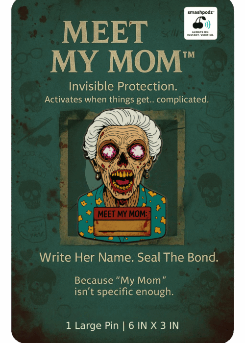 Meet My Mom Pin – Series 1 #03 – Powered by Smashpodz™