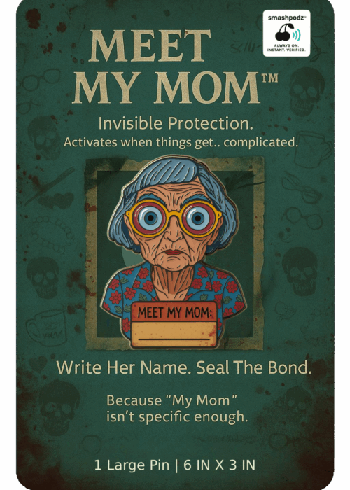 Meet My Mom Pin – Series 1 #05 – Powered by Smashpodz™
