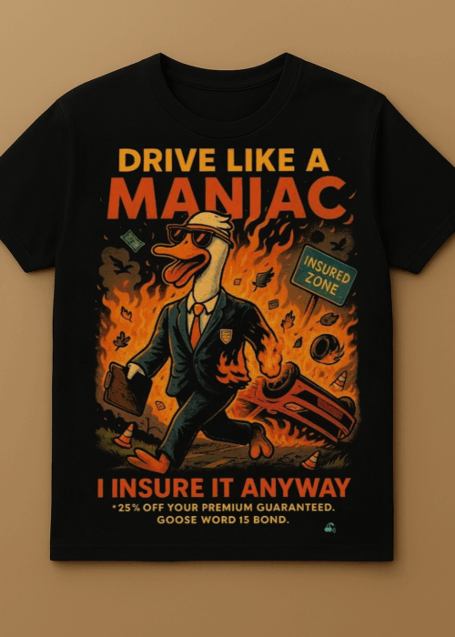 Getaway Goose - Patrick Insurance Agent Shirt - Powered by Smashpodz™