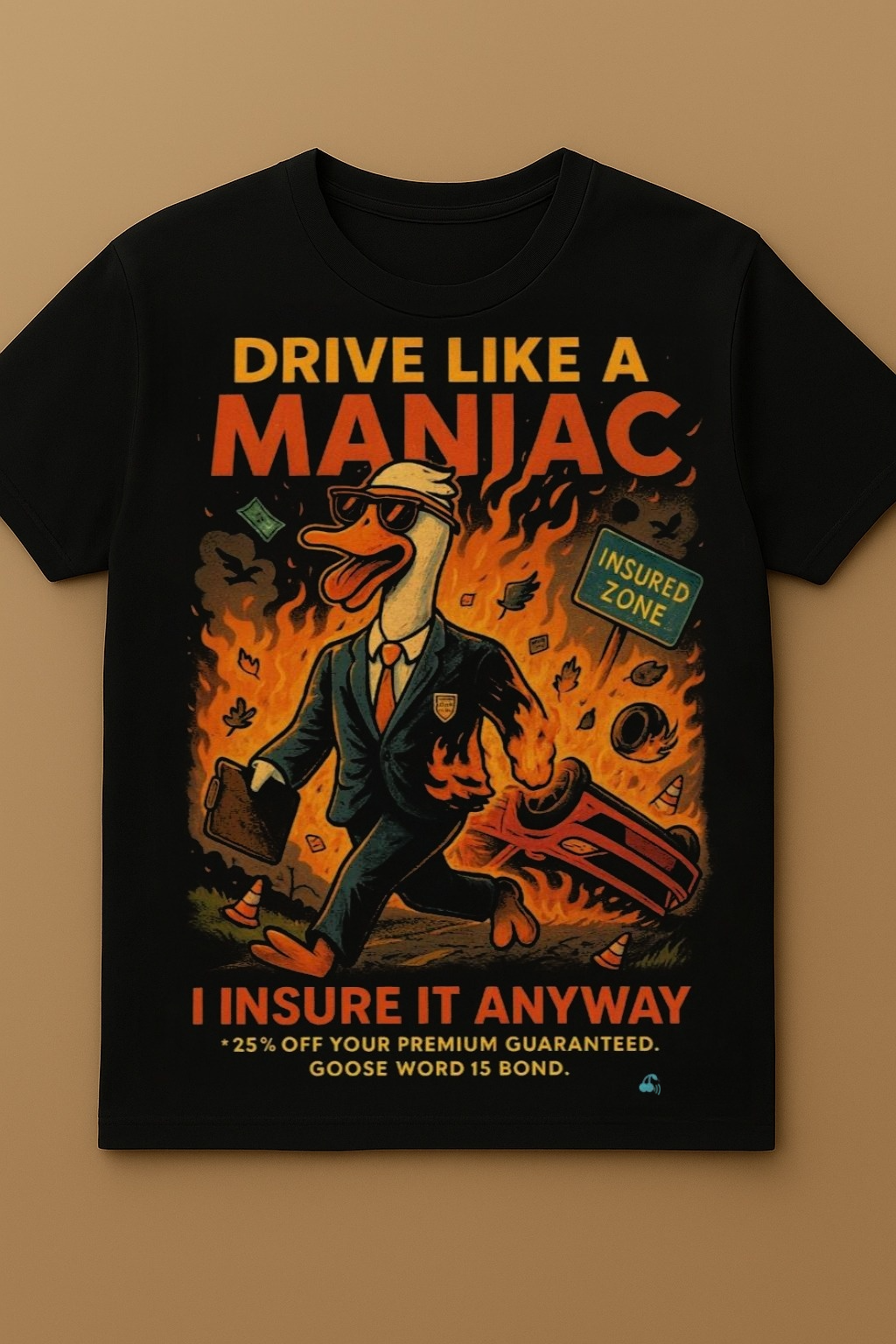 Getaway Goose - Patrick Insurance Agent Shirt - Powered by Smashpodz™